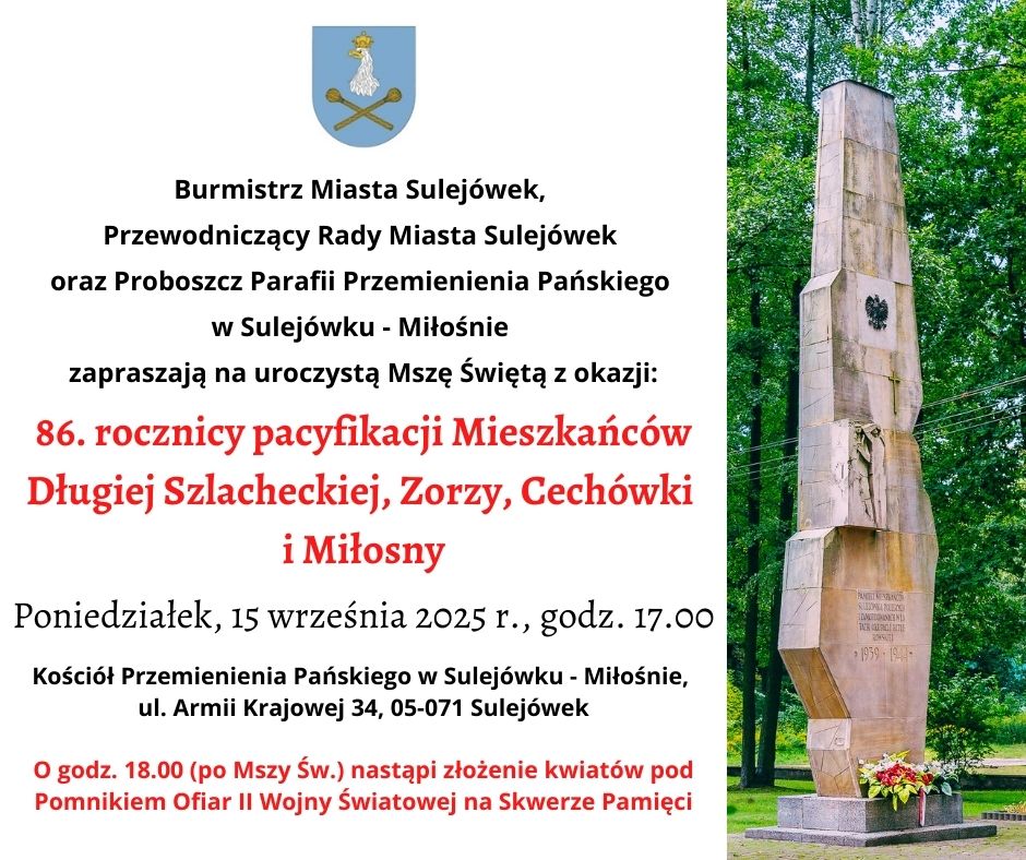 86 rocznica pacyfikcji Mieszkańców Długiej Szlacheckiej, Zorzy, Cechówki i Miłosny.